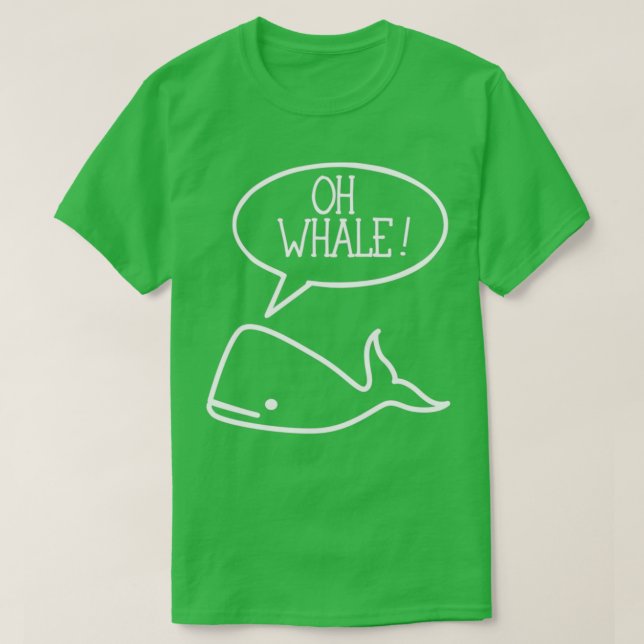 Camiseta Oh Whale Oh Bueno Whale Pun (Diseño del anverso)