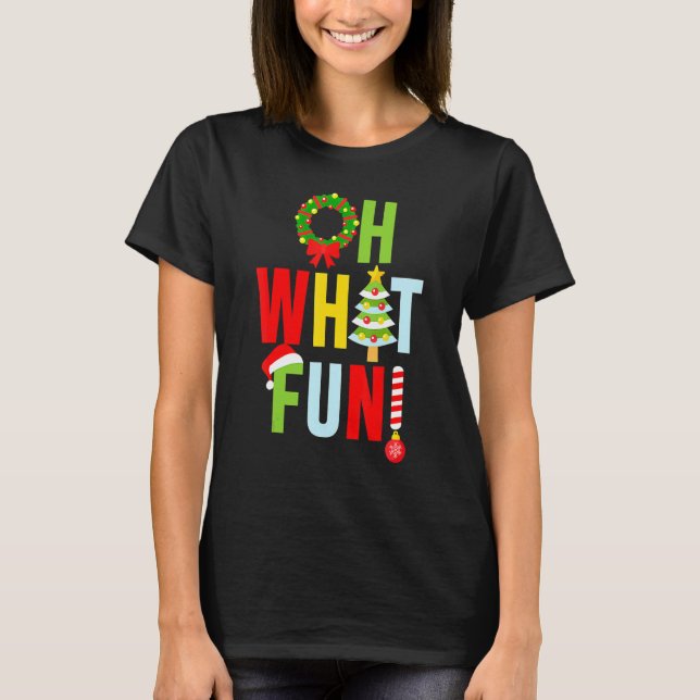 Camiseta Oh What Fun Christmas  With Wreath And Tree (Anverso)