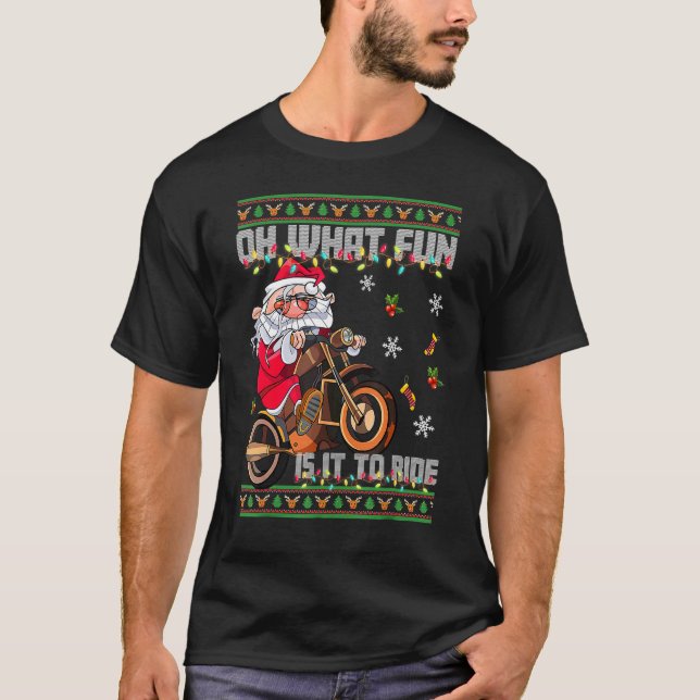 Camiseta Oh What Fun Is It To Ride Santa Riding Motorbike (Anverso)