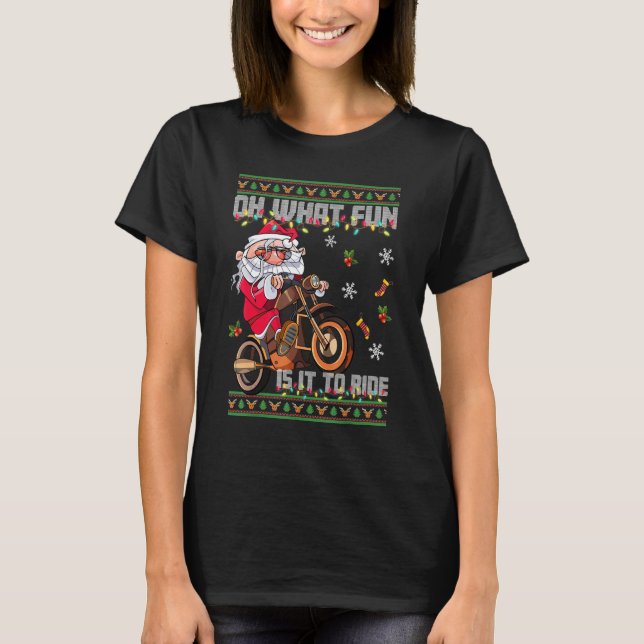 Camiseta Oh What Fun Is It To Ride Santa Riding Motorbike 1 (Anverso)