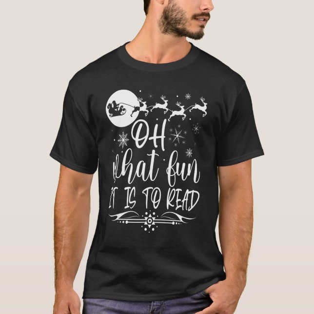 Camiseta Oh What Fun It Is To Read Librarian Christmas Book (Anverso)