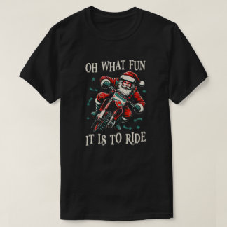 Camiseta Oh What Fun It Is To Ride - Biker Santa Motorcycle