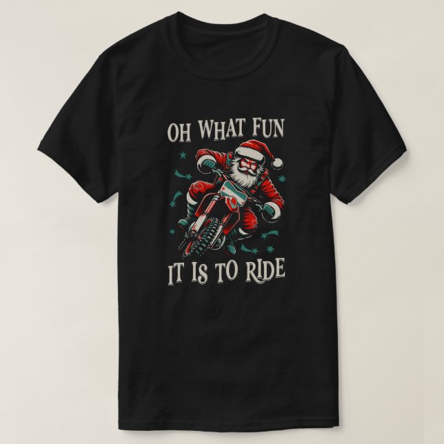 Camiseta Oh What Fun It Is To Ride - Biker Santa Motorcycle (Diseño del anverso)