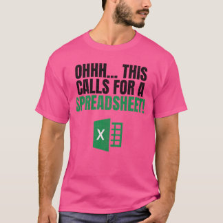 Camiseta Ohhh Esto Pide Un Amor De Hoja De Cálculo