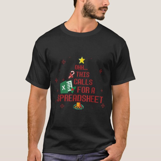 Camiseta Ohhh This Calls For A Spreadsheet Ugly Christmas S (Anverso)