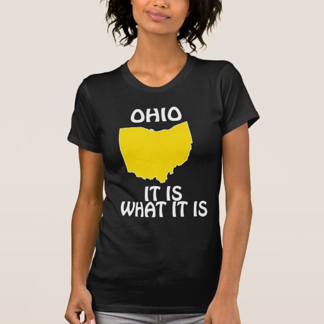 Camiseta Ohio - Es lo que es (Anverso)