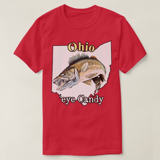 Camiseta Ohio 'Eye Candy Funny Walleye 64 (Diseño del anverso)