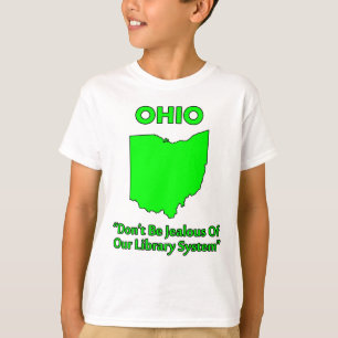 Camiseta Ohio - No Estés Celoso De Nuestro Sistema De Bibli