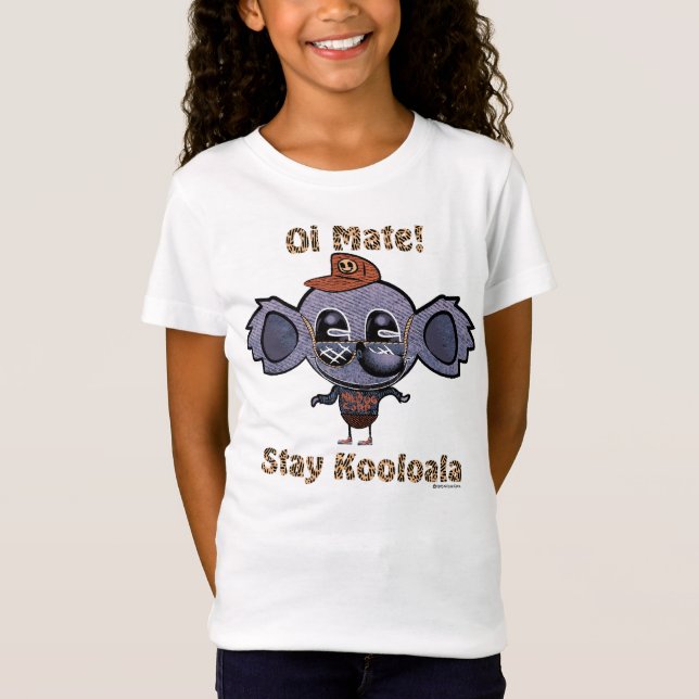 Camiseta ¡Oi mate! ¡Quédate Kooloala! (Anverso)
