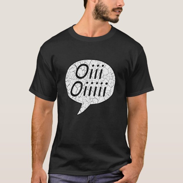 Camiseta Oi Oii Oiii Oiii Oiiii (Anverso)