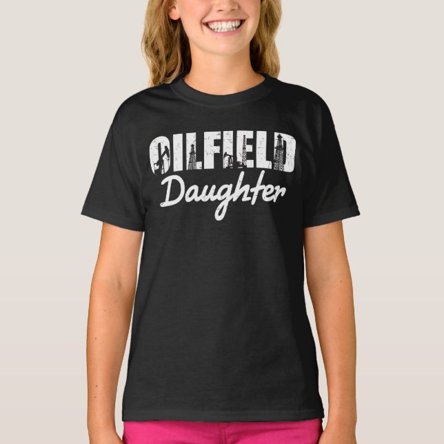 Camiseta Oilfield Worker Rig Roughneck Hija de Oilfield (Anverso)