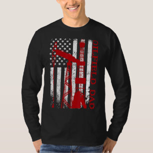 Camiseta Oilfield Worker Rig Roughneck Oilfield Dad