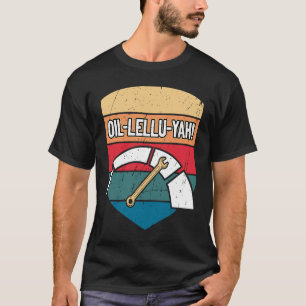 Camiseta Oillelluyah Auto Mechanic Auto Reparation Car Car