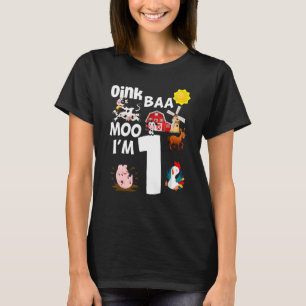 Camiseta Oink Baa Moo Soy un tema agrícola Cumpleaños 1 Año