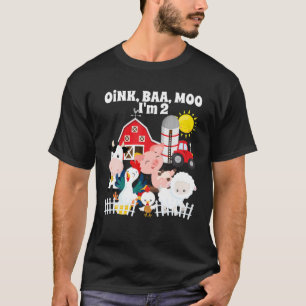 Camiseta Oink Baa Moo Tengo 2 años de Fiesta de Cumpleaño