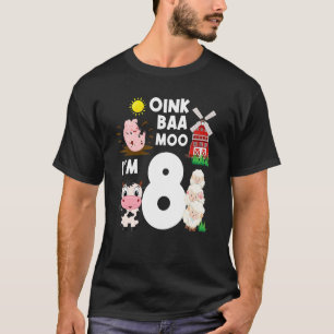 Camiseta Oink Baa Moo Tengo 8 Años