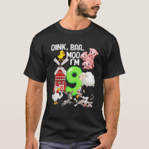 Camiseta Oink Baa Neigh Cluck Moo Tengo 9 Años