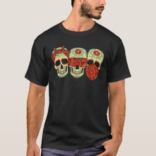 Camiseta Oír Ver No Hablar De Malos Calaveros De Azúcar Dia