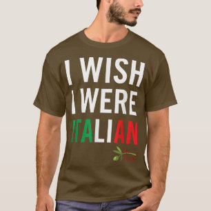 Camiseta Ojalá fuera italiano de papá Vince 