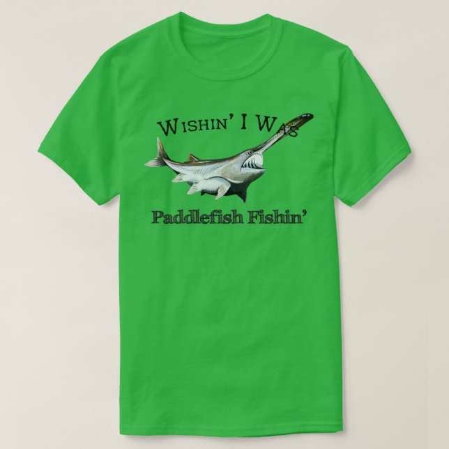 Camiseta Ojalá Yo Fuera Pescador De Paddle (Diseño del anverso)
