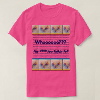 Camiseta Ojos de búho '¿Con quién estás hablando?'