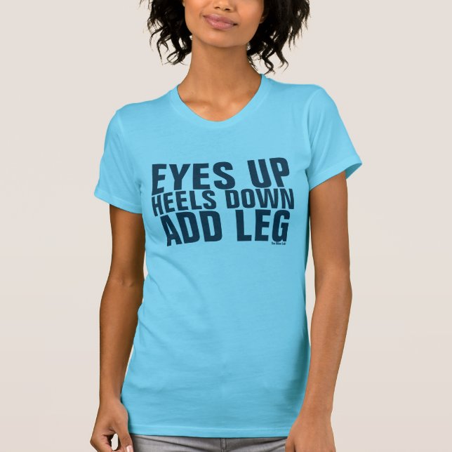 Camiseta Ojos para arriba. Talones abajo. Añada el tanque (Anverso)
