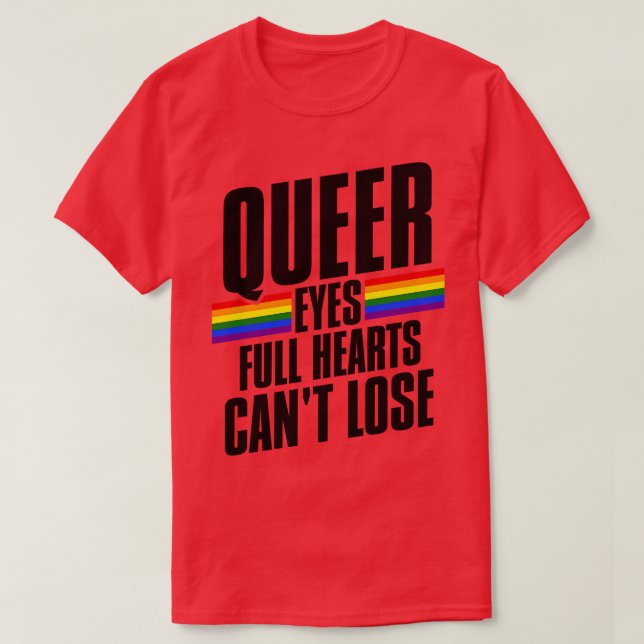 Camiseta Ojos queer de corazón lleno no puede perder 2 (Diseño del anverso)