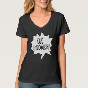 Camiseta Ok Boomer Speech Bubble Age Generation Humor