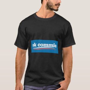 Camiseta Ok Commie Pegatina anti-comunista anti-socialista.
