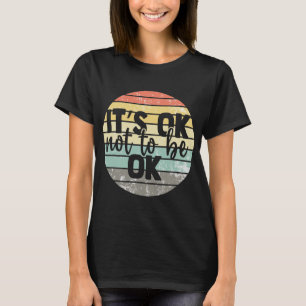 Camiseta Ok, No Estar De Acuerdo Con La Conciencia De La Sa