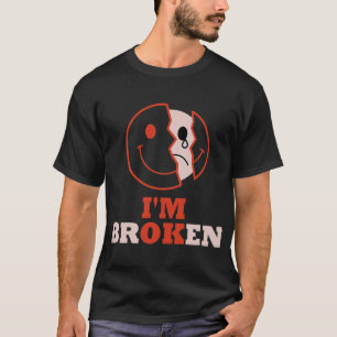 Camiseta Ok, soy Broken Mental Health Awareness Invisible I