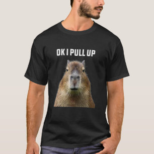 Camiseta Ok traigo capibara Animal lindo Mascota linda