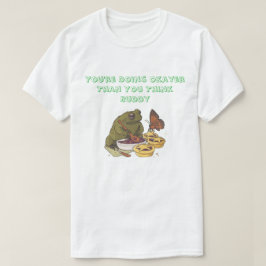 Camiseta ''Okayer Than You Think'' Frog Pie T-Shirt