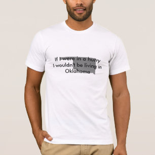 Camiseta Oklahoma es lenta
