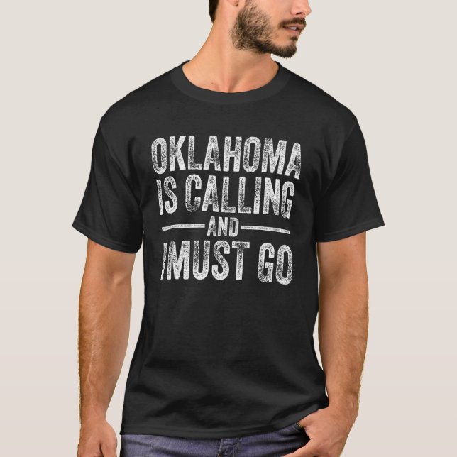 Camiseta Oklahoma Está Llamando Y Debo Ir A Casa State Vint (Anverso)
