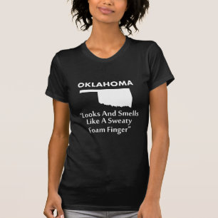 Camiseta Oklahoma - Parece y huele como un dedo de espuma