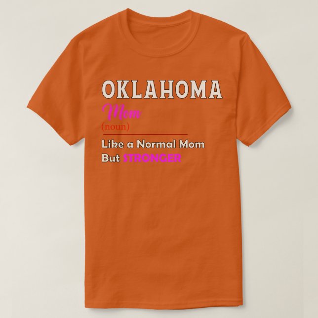 Camiseta Oklahoma Stronger Mom (Diseño del anverso)