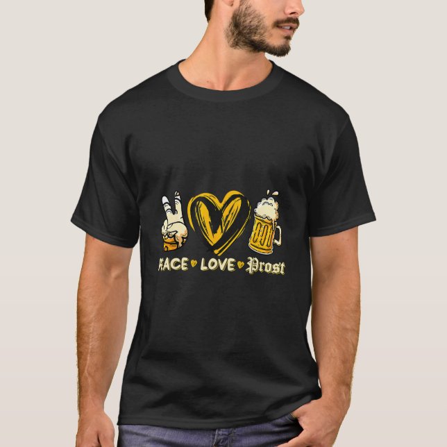 Camiseta Oktoberfest Peace Love Prost Prost Oktoberfest (Anverso)