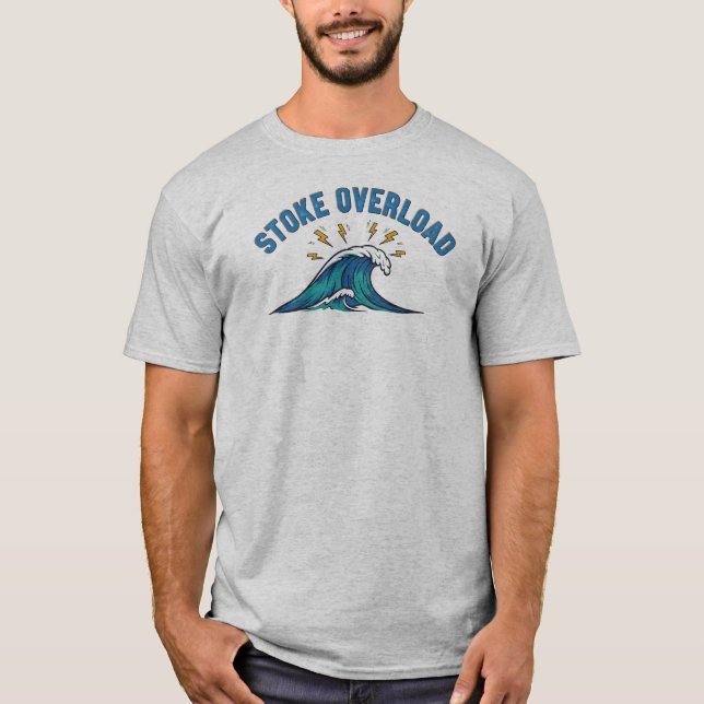 Camiseta Ola de sobrecarga de entusiasmo (Anverso)