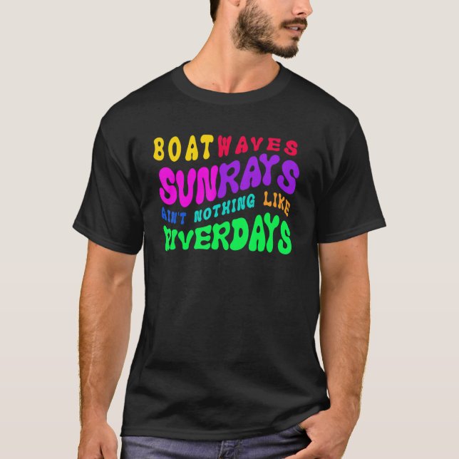 Camiseta Olas de barco y sol no son nada como los días del  (Anverso)