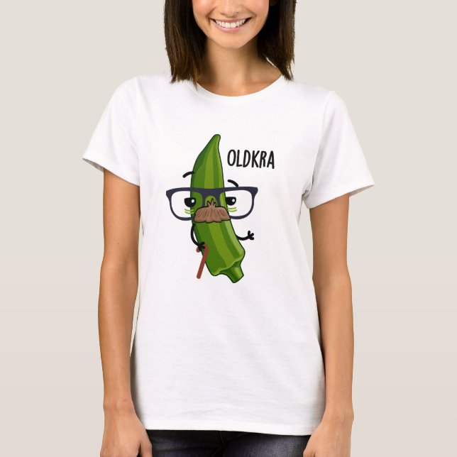 Camiseta Old-kra Funny Okra Pun (Anverso)
