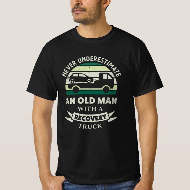Camiseta Old Man with a Recovery Truck Funny Gifts Dad (Anverso)