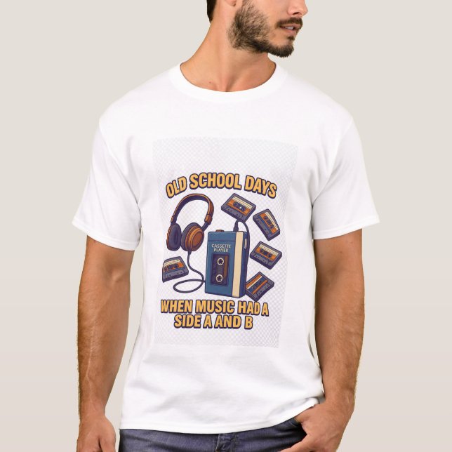 Camiseta Old School Days  Retro Music Tee with Side A and B (Anverso)