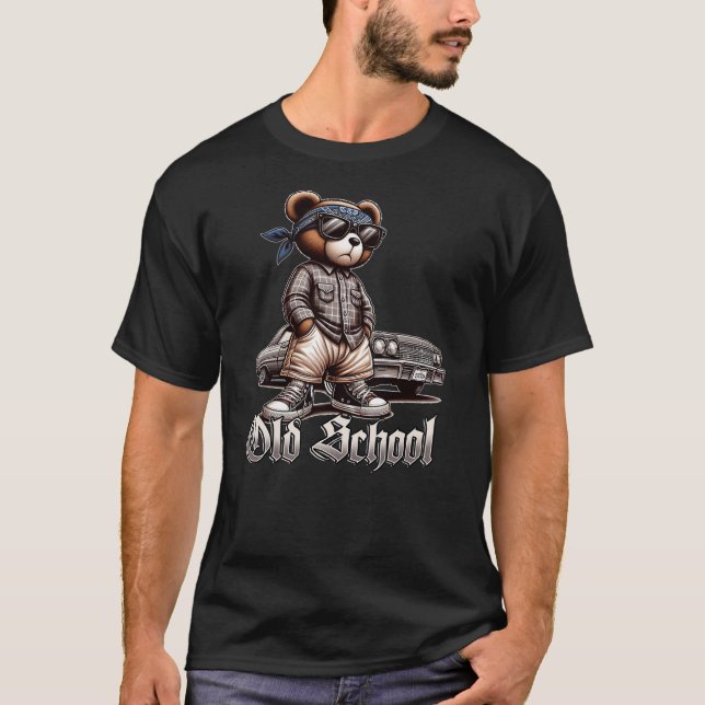 Camiseta OLD SCHOOL Hip Hop Teddy Bear Lowrider Chicano Cul (Anverso)