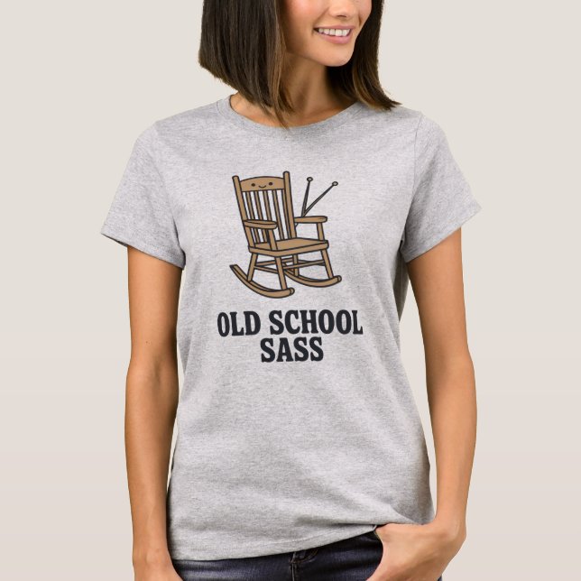 Camiseta Old School Sass | Funny Grandma Quote   (Anverso)