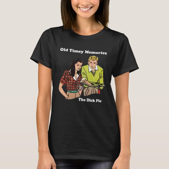 Camiseta Old Timey Memories Weiner pics funny adult humor (Anverso)