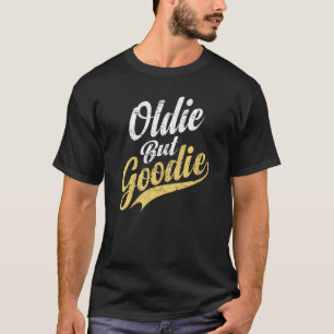 Camiseta Oldie Pero Goodie Retro Angustiado