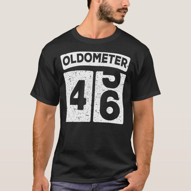 Camiseta Oldometer 45 46 46º cumpleaños (Anverso)