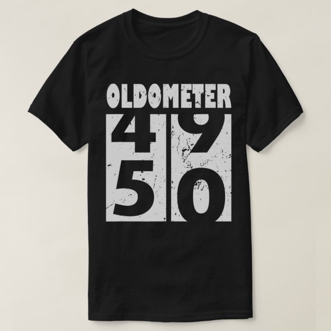 Camiseta Oldometer 50 Gracioso regalo de cumpleaños número  (Diseño del anverso)