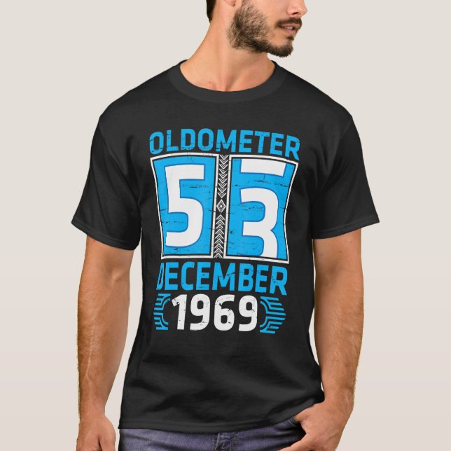 Camiseta Oldometer 53 Años Nacido En Diciembre De 1969 Feli (Anverso)